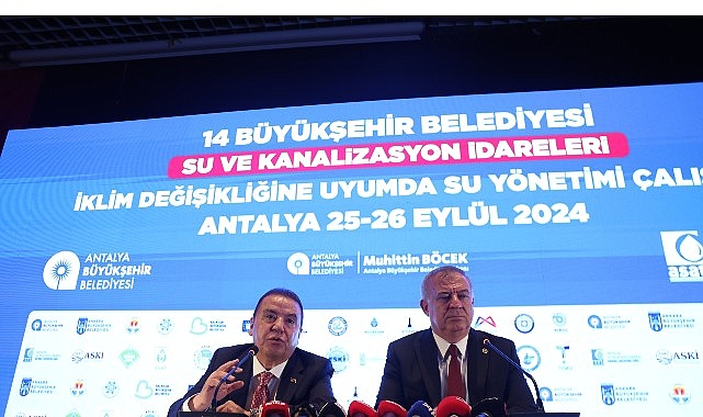 14 Büyükşehir Belediyesi’nin su ve kanalizasyon idareleri Antalya’da buluştu